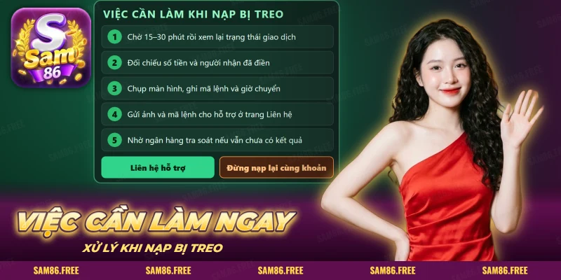 Danh sách các bước xử lý nạp tiền bị treo và nút liên hệ hỗ trợ