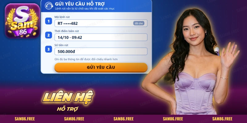 Gửi yêu cầu hỗ trợ có ô mã lệnh, thời điểm, số tiền và nút gửi