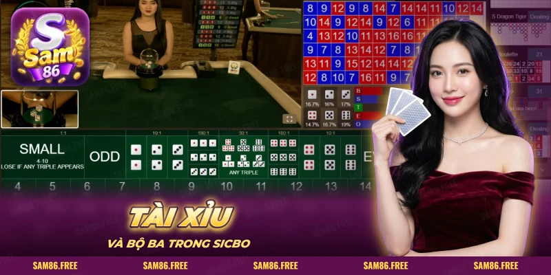 Cửa Tài Xỉu và bộ ba trong Sicbo live