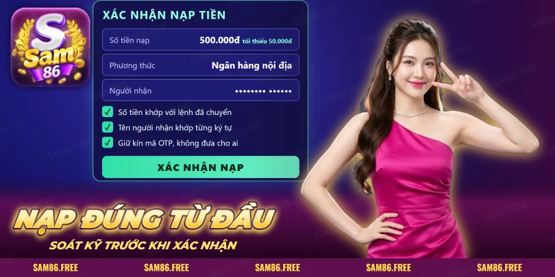 Màn xác nhận nạp tiền có ô số tiền, người nhận và các dòng kiểm tra