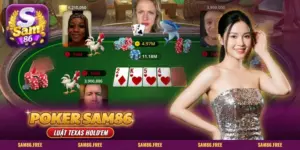 Poker SAM86: bàn Texas Hold'em trực tuyến với năm lá bài chung