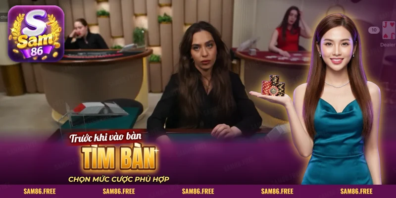 Chọn bàn Blackjack live theo mức cược trong sảnh casino trực tuyến