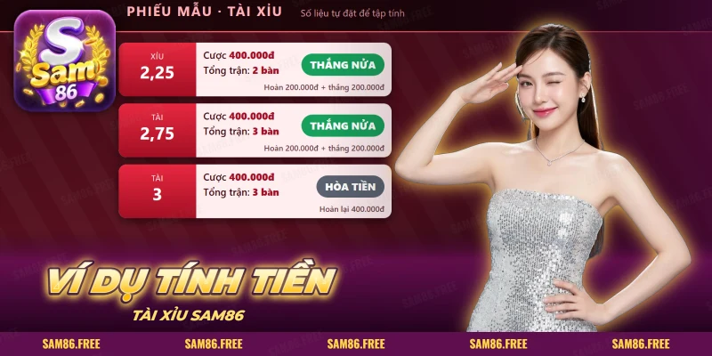 Ba phiếu mẫu tính tiền tài xỉu theo mốc với kết quả thắng nửa, hòa tiền